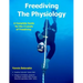 Freediving - The Physiology: A Complete Guide for the 3 Levels of Freediving