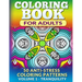 Coloring Book for Adults - Vol 1 Tranquility: 50 Anti-Stress Coloring Patterns