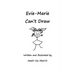 Evie-Marie Can't Draw