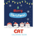 Cat Coloring Book: Cute Cats And Kittens Christmas Coloring Book for Kids And Cats Lover in Chirstmas & Winter Theme