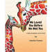We Loved You Before We Met You: A Baby Keepsake Storybook
