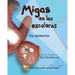 Migas en las escaleras: Un misterio