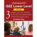 ISEE Lower Level Test Prep: Three Lower Level ISEE Practice Tests for the Independent School Entrance Exam [2nd Edition Book]