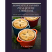 Homestyle Savory Pie & Quiche Cookbook: Main Dish Pies For Every Meal!