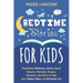 Bedtime Stories for Kids: Mindfulness Meditation Stories About Unicorns, Mermaids, Dragons, Dinosaurs, and Aliens to Help Your Children Relax an