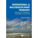 International & Multidisciplinary Pedagogy: Discoveries, Innovations, Challenges & Successes
