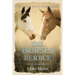 The Horses Rejoice: The Horses Know Book 2
