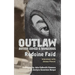 Outlaw: Author Armed & Dangerous
