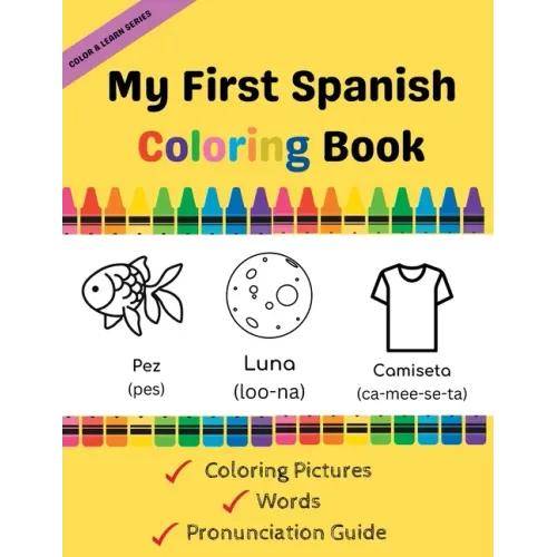 My First Spanish Coloring Book