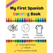 My First Spanish Coloring Book