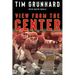 Tim Grunhard: View from the Center: My Football Life and the Rebirth of Chiefs Kingdom