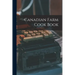 Canadian Farm Cook Book