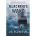 Murderer's Wake