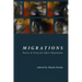 Migrations: Poetry & Prose for Life's Transitions