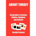 About Turkey