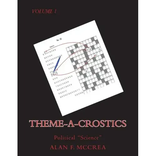 Theme-A-Crostics: Political "Science"