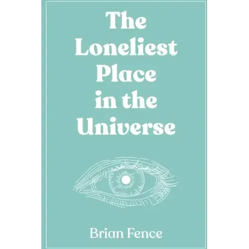 The Loneliest Place in the Universe