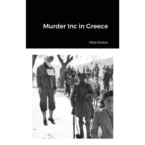 Murder Inc in Greece