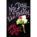 No Day Like Today