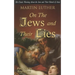 On the Jews and Their Lies