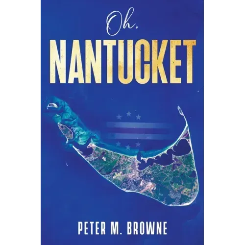 Oh, Nantucket