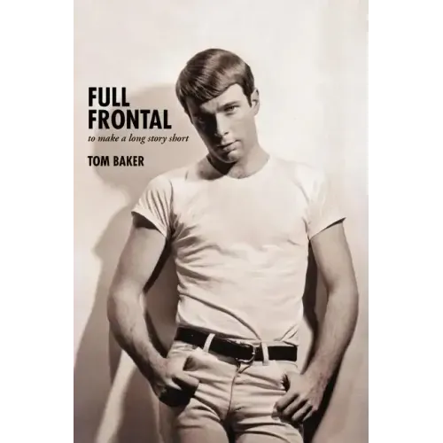 Full Frontal: To Make a Long Story Short