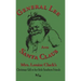 General Lee and Santa Claus: Mrs. Louise Clack's Christmas Gift To Her Little Southern Friends