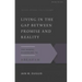 Living in the Gap Between Promise and Reality: The Gospel According to Abraham