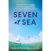 Seven at Sea: Why a New York City Family Cast Off Convention for a Life-Changing Year on a Sailboat