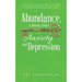 Abundance, a Journey from Anxiety and Depression