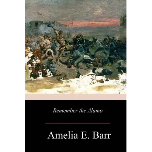 Remember the Alamo