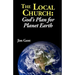 The Local Church: God's Plan for Planet Earth