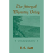 The Story of the Wyoming Valley