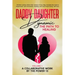 Daddy Daughter Dynamic: The Path to Healing