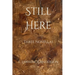 Still Here
