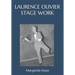 Laurence Olivier Stage Work