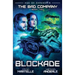 Blockade: The Bad Company Book 2