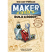 Maker Comics: Build a Robot!