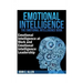 Emotional Intelligence: The Emotional Intelligence Book -- Emotional Intelligence at Work and Emotional Intelligence Leadership
