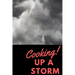 Cooking Up A Storm