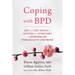 Coping with BPD: DBT and CBT Skills to Soothe the Symptoms of Borderline Personality Disorder