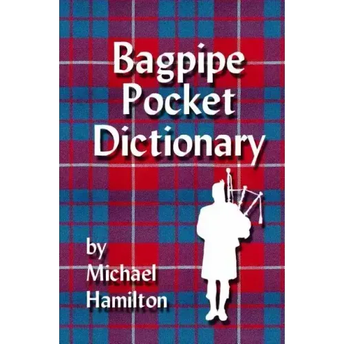 Bagpipe Pocket Dictionary