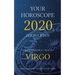 Your Horoscope 2020: Virgo