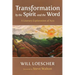 Transformation by the Spirit and the Word: A Literary Exploration of Acts