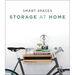 Smart Spaces: Storage Solutions at Home