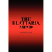 The Blattaria Mind