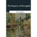 The Emperor of Portugallia