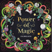 The Power of Magic: Adult Coloring Book