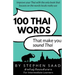 100 Thai Words That Make You Sound Thai: Thai for Intermediate Learners