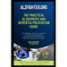 The Practical Alzheimer's and Dementia Prevention Guide: AlzFighter.org